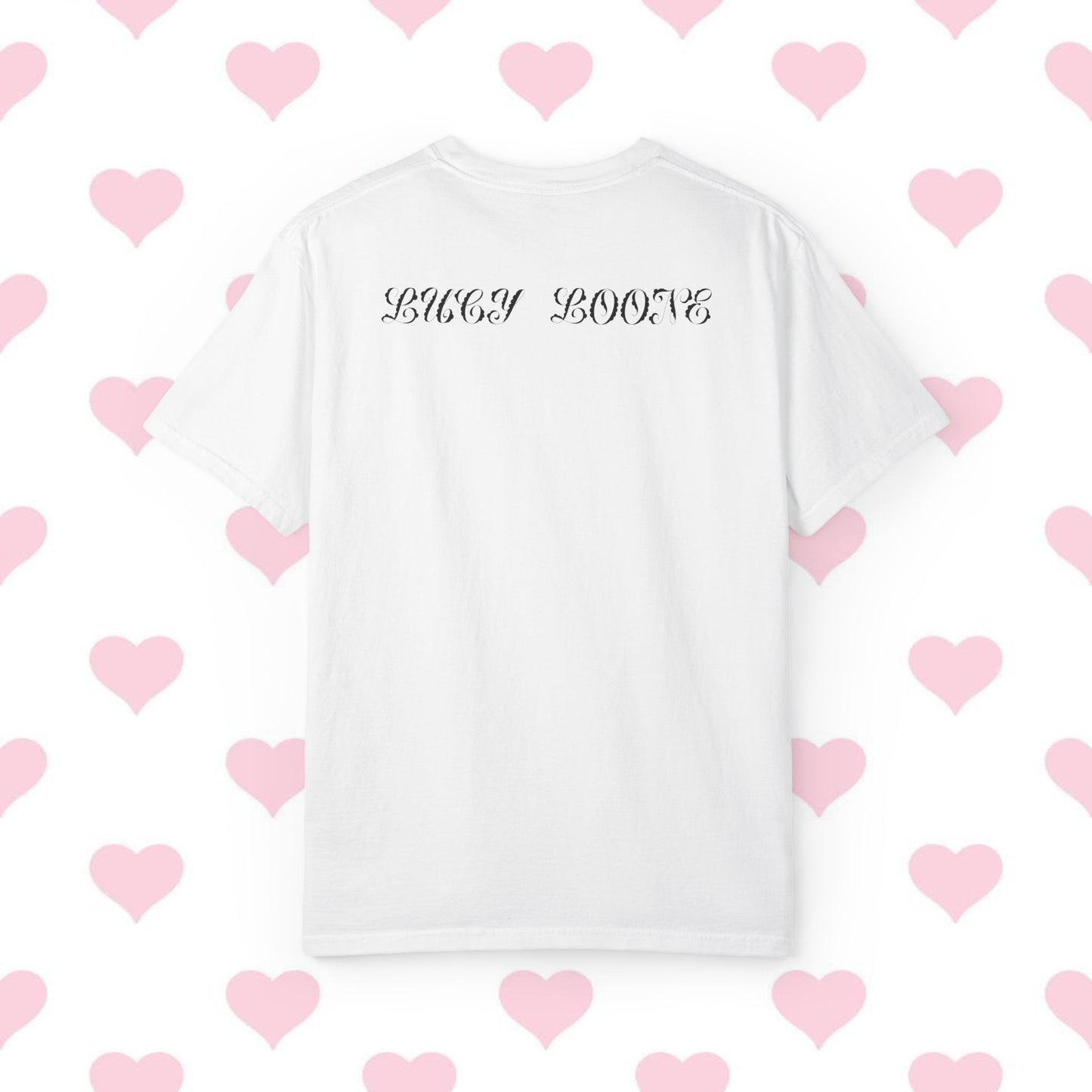 “I Love Lucy Loone” -  WHITE T-Shirt