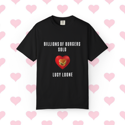 “BILLIONS OF BURGERS SOLD” - BLACK T-Shirt